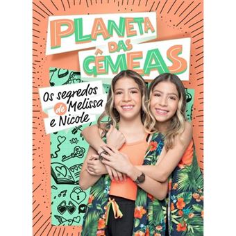 Planeta Das Gêmeas: Os Segredos De Melissa E Nicole + Brinde - 1