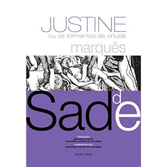 Justine ou os Tormentos da Virtude - 1
