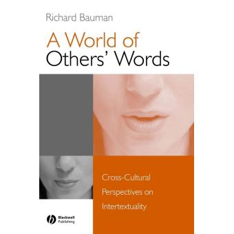 A World of Others' Words - Cross-cultural Perspectives on Intertextuality - Paperback - 2004 - 1