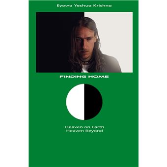 Finding Home (Compact Version) - Heaven On Earth Heaven Beyond - 1