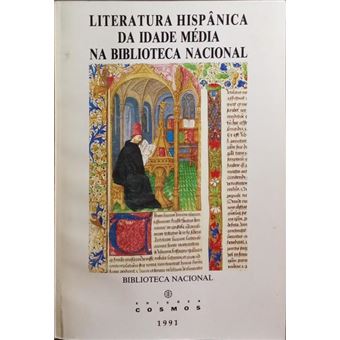 Literatura hispânica da idade média na biblioteca nacional. - 1