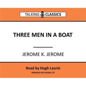 Three Men In A Boat Talking Classics - 1