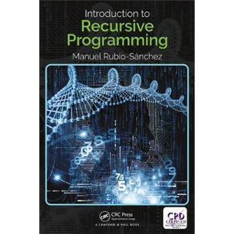 Introduction To Recursive Programming - 1