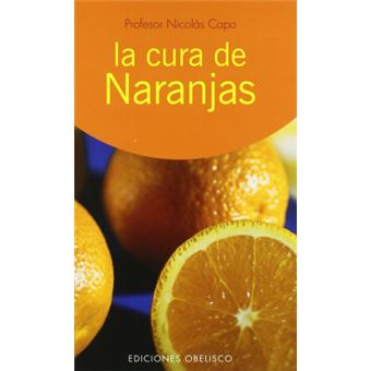 La Cura De Naranjas - 1