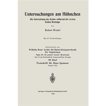 Untersuchungen Am Huhnchen - Die Entwicklung Des Keims Wahrend Der Ersten Beiden Bruttage - Paperback / softback - 0 - 1