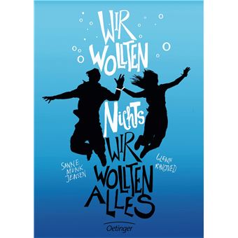 Wir wollten nichts - wir wollten alles | Sanne Munk Jensen - 1