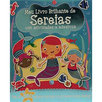 Meu Livro Brilhante. de Sereias com Atividades e Adesivos: 4 - 1