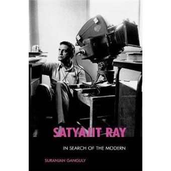 Satyajit Ray : In Search of the Modern - 1
