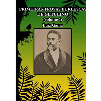 Primeiras Trovas Burlescas De Getulino - 1
