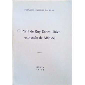 O perfil de ruy ennes ulrich: expressão de atitude. - 1