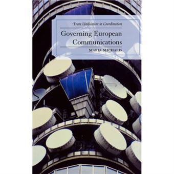 Governing European Communications By Maria Michalis - 1