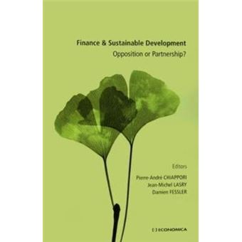 Finance and Sustainable Development - Opposition or Partnership? - Paperback - 2009 - 1