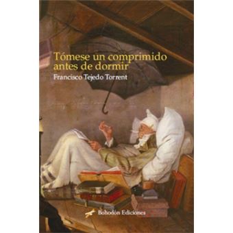 Tómese Un Comprimido Antes De Dormir - 1
