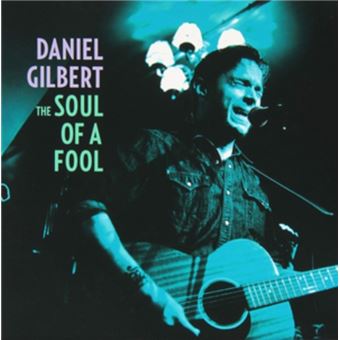 Gilbert, Daniel-Soul Of A Fool - 1