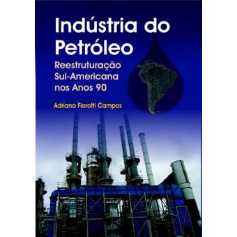 Indústria do Petróleo - 1