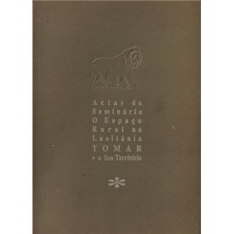 O espaço rural na lusitânia. tomar e o seu território. - 1