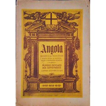 Angola. revista mensal de doutrina, estudo e propaganda instrutiva. - 1