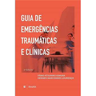 Guia de Emergências Traumáticas e Clínicas - 1