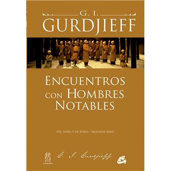 Encuentros Con Hombres Notables - 1