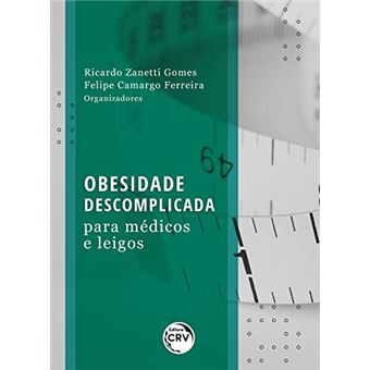 Obesidade Descomplicada Para Médicos E Leigos - 1