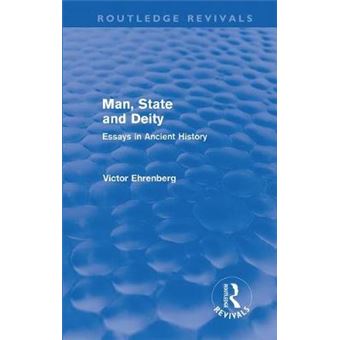Man, State and Deity - Essays in Ancient History - Hardback - 2011 - 1