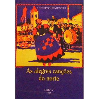 As alegres canções do norte. [2.ª edição] - 1