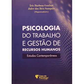 Psicologia do Trabalho e Gestao de Recursos Humanos - Estudos Contempo - 1