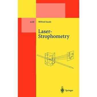 Laser-Strophometry - High-Resolution Techniques for Velocity Gradient Measurements in Fluid Flows - Hardback - 2001 - 1