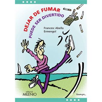Dejar De Fumar Puede Ser Divertido - 1