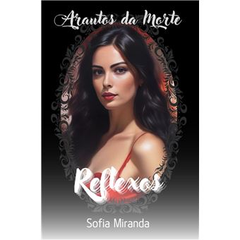 Arautos Da Morte - Reflexos - 1