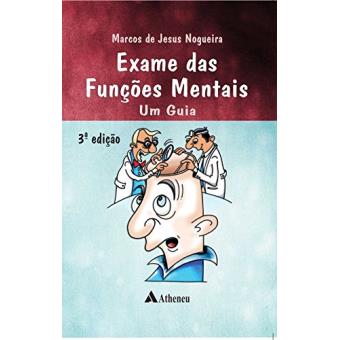 Exame Das Funções Mentais. Um Guia - 1