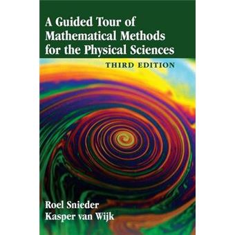 A Guided Tour of Mathematical Methods for the Physical Sciences - Hardback - 2015 - 1