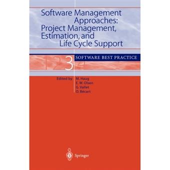 Software Management Approaches - Project Management, Estimation, and Life Cycle Support - Paperback - 2001 - 1