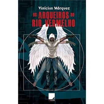 Arqueiros Do Rio Vermelho, Os - 1