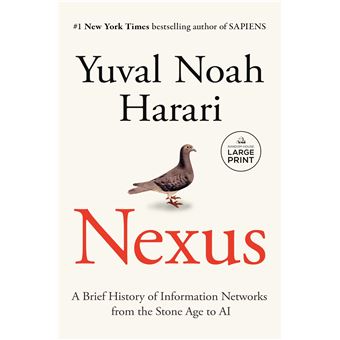 Nexus: A Brief History of Information Networks from the Stone Age to AI - 1