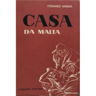 Casa da malta. [4.ª edição - dedicatória do autor] - 1