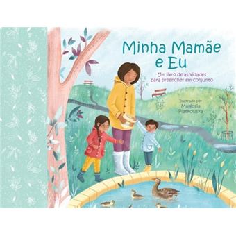 Minha Mamãe E Eu - 1