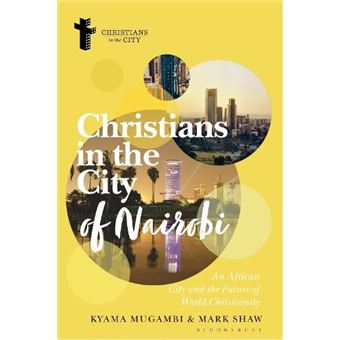 Christians In The City Of Nairobi - 1