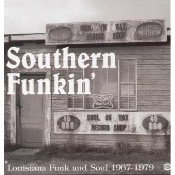Southern Funkin'-Louisiana Funk & Soul 1967-75 - Import - 1