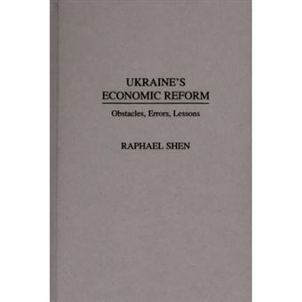 Ukraine's Economic Reform - Obstacles, Errors, Lessons - Hardback - 1996 - 1