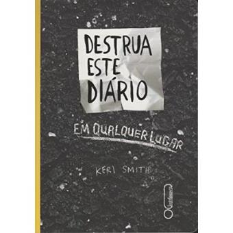Destrua Este Diário Em Qualquer Lugar - 1