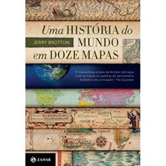 Uma História Do Mundo Em Doze Mapas - 1