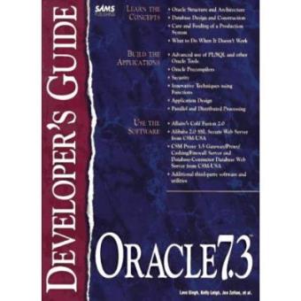 ORACLE 7 Developer's Guide (Sams Developer's Guide) - 1