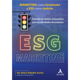 Esg Marketing: Marketing Como Ferramenta E Esg Como Controle - 1