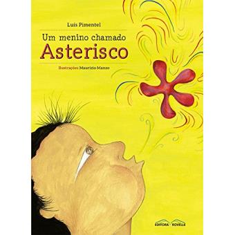 Um Menino Chamado Asterisco - 1