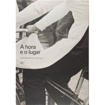 A Hora e o Lugar - Coleção com 5 Volumes - 1