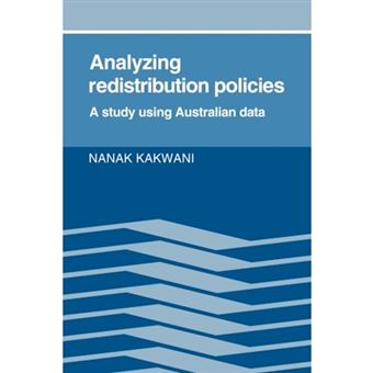 Analyzing Redistribution Policies - A Study Using Australian Data - Paperback - 2010 - 1