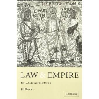 Law and Empire in Late Antiquity - Paperback - 2001 - 1