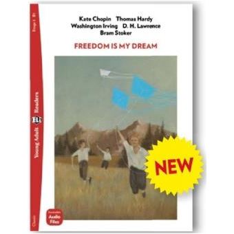 Freedom Is My Dream - Young Adult Eli Readers B1 - Audio Files - 1
