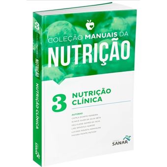 Nutrição Clínica Para Concursos e Residências - Volume 3 - 1